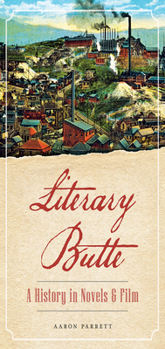 Paperback Literary Butte: A History in Novels & Film Book