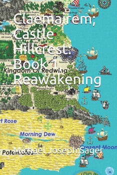 Paperback Claemairem; Castle Hillcrest: Book 1, Reawakening Book