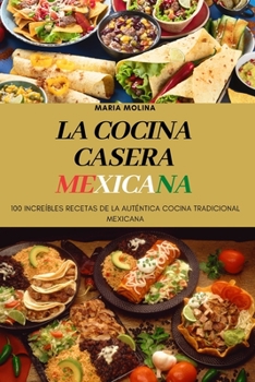 Paperback La Cocina Casera Mexicana [Spanish] Book