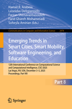 Emerging Trends in Smart Cities, Smart Mobility, Software Engineering, and Education: 12th International Conference on Computational Science and ... in Computer and Information Science, 2974)