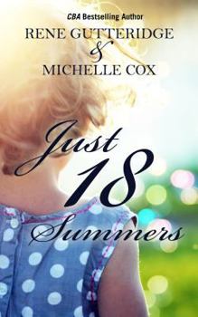 Hardcover Just 18 Summers (Thorndike Press Large Print Christian Fiction) [Large Print] Book