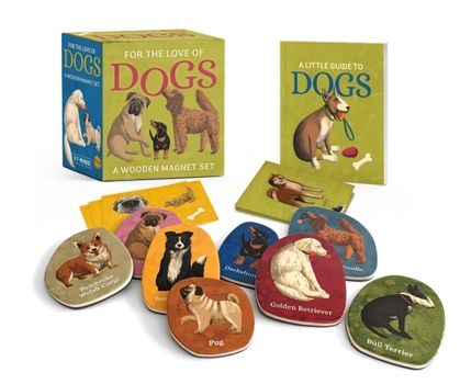 Paperback For the Love of Dogs: A Wooden Magnet Set Book