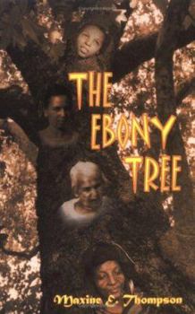 Paperback The Ebony Tree Book