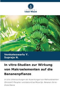 Paperback In vitro-Studien zur Wirkung von Makroelementen auf die Bananenpflanze [German] Book