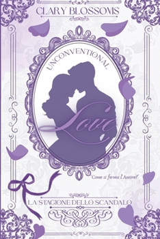 Paperback Unconventional Love [Italian] Book