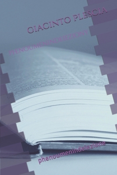 phenoumenindeieziony: phenoumenindeiezione (g@p) (Italian Edition)
