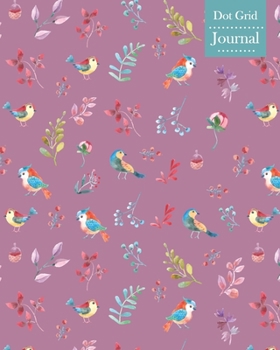 Paperback Dot Grid Journal: Notebook Planner with Cute Birds Themed Cover Design Book