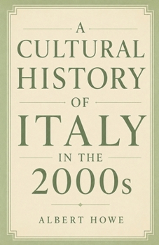 Paperback A Cultural History of Italy in the 2000s Book
