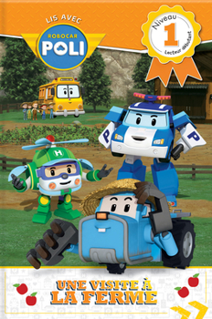 Paperback Lis Avec Robocar Poli: Une Visite À La Ferme: Niveau 1: Lecteur Débutant [French] Book