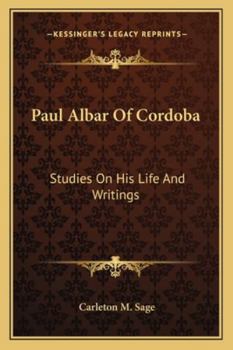 Paperback Paul Albar Of Cordoba: Studies On His Life And Writings Book