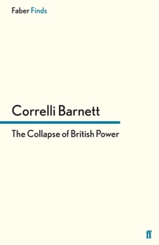 Paperback The Collapse of British Power Book