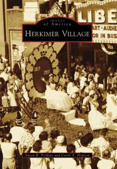 Herkimer Village (Images of America: New York) - Book  of the Images of America: New York
