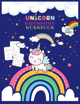 Paperback Unicorn Handwriting Workbook for Kids: Unicorn Handwriting Practice Paper Letter Tracing Workbook for Kids -ABC Letter Tracing for Preschoolers - Kind Book