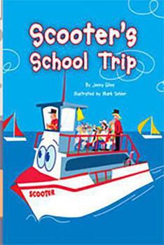 Paperback Rigby Flying Colors: Individual Student Edition Turquoise Scooters School Trip Book