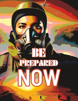 Paperback Be Prepared Now Book