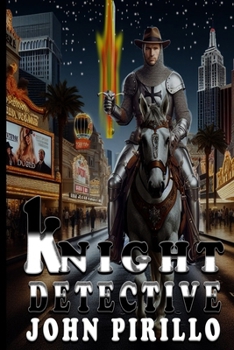 Paperback Knight Detective: King Arthur has returned; but not to England. Book