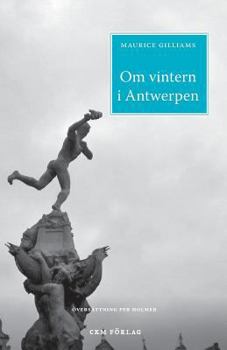 Paperback Om Vintern I Antwerpen [Swedish] Book