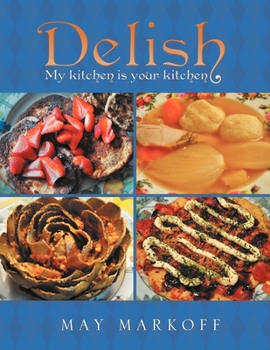 Delish : My Kitchen Is Your Kitchen