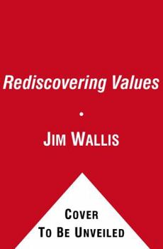 Paperback Rediscovering Values: A Guide for Economic and Moral Recovery Book
