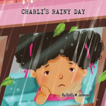 Paperback Charli's Rainy Day Book
