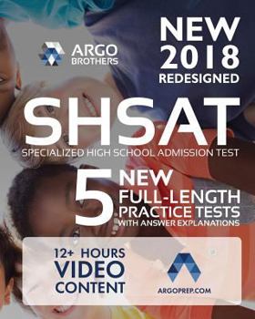 Paperback New York City NEW SHSAT Test Prep 2018, Specialized High School Admissions Test (Argo Brothers) Book