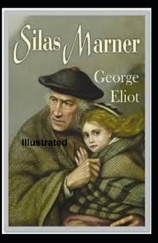 Paperback Silas Marner Illustrated Book