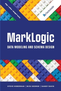 Paperback MarkLogic Data Modeling and Schema Design Book