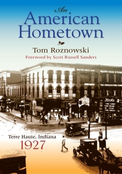 Paperback An American Hometown: Terre Haute, Indiana, 1927 Book