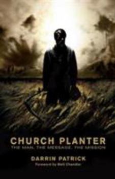 Paperback Church Planter: The Man, the Message, the Mission Book