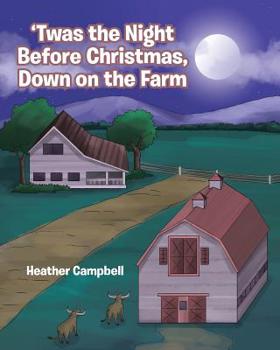 Paperback 'Twas the Night Before Christmas, Down on the Farm Book
