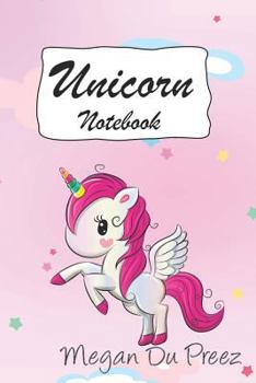 Paperback Unicorn Notebook: Unicorns and Rainbow Fantasy Cute Unicorn Notebook: 150+ Pages of 6x9 Book