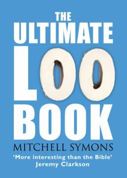 Paperback The Ultimate Loo Book