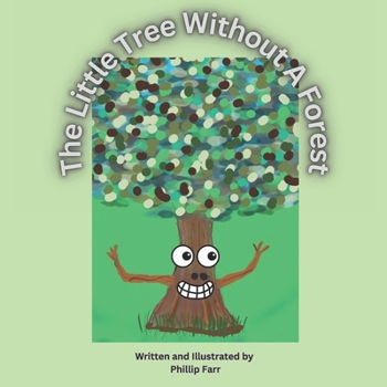 Paperback The Little Tree Without a Forest Book