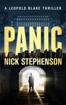 Panic - Book #2 of the Leopold Blake Thriller