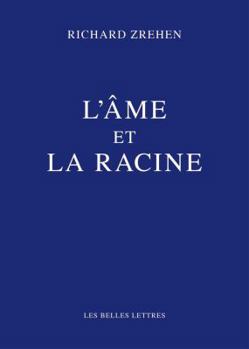 L'Ame Et La Racine