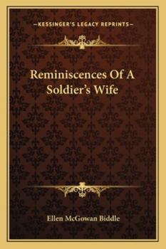 Reminiscences of a Soldier's Wife (Frontier Classics)