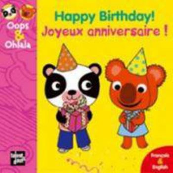 Hardcover HAPPY BIRTHDAY! JOYEUX ANNIVERSAIRE ! ancienne édition [French] Book