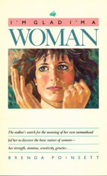 Paperback I'm Glad I'm a Woman Book