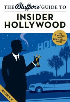 The Bluffer's Guide to Insider Hollywood - Book  of the Bluffer's Guide to ...