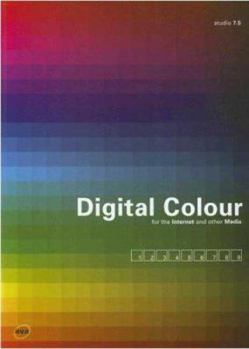 Paperback Digital Colour for the Internet and Other Media Book