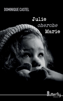 Paperback JULIE CHERCHE MARIE [French] Book