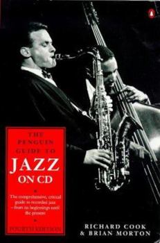 Mass Market Paperback Jazz on CD, the Penguin Guide to: Third Revised Edition Book