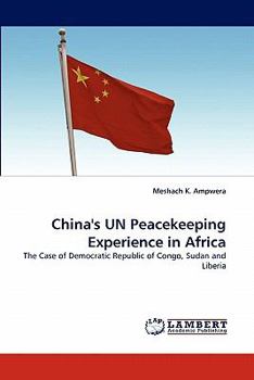 Paperback China's UN Peacekeeping Experience in Africa Book