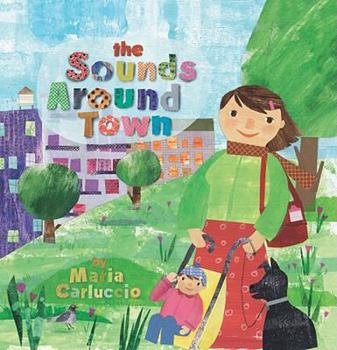 Paperback The Sounds Around Town Book