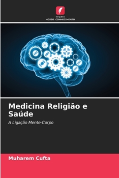 Paperback Medicina Religião e Saúde [Portuguese] Book