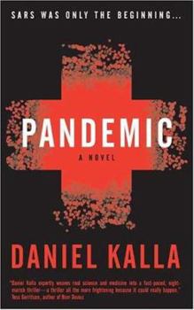 Pandemic - Book #1 of the Dr. Noah Haldane