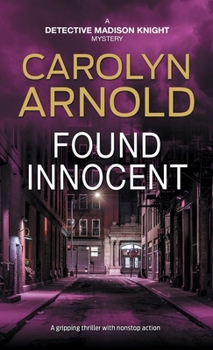 Found Innocent - Book #4 of the Madison Knight