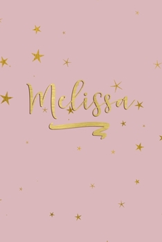 Paperback Melissa: Personalized Journal to Write In - Rose Gold Line Journal Book