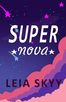 Paperback Super Nova: A Teen Enemies-to-Lovers Romance Book