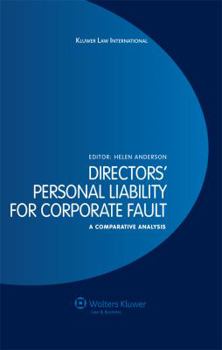 Hardcover Directors' Personal Liability for Corporate Fault: A Comparative Analysis Book